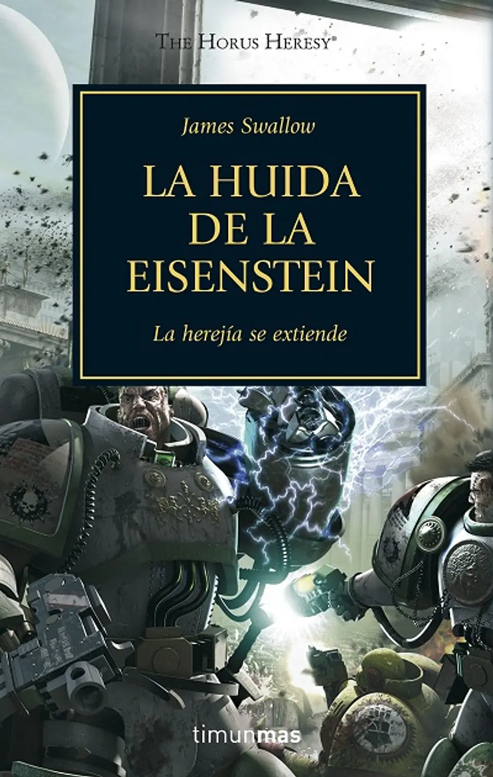 Warhammer 40K - La Herejía de Horus 04: La huida de la Eisenstein 1
