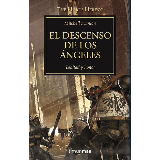 Warhammer 40K - La Herejía de Horus 06: El descenso de los ángeles