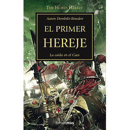 Warhammer 40K - La Herejía de Horus 14: El primer hereje