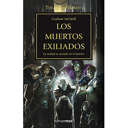 Warhammer 40K - La Herejía de Horus 17: Los muertos exiliados