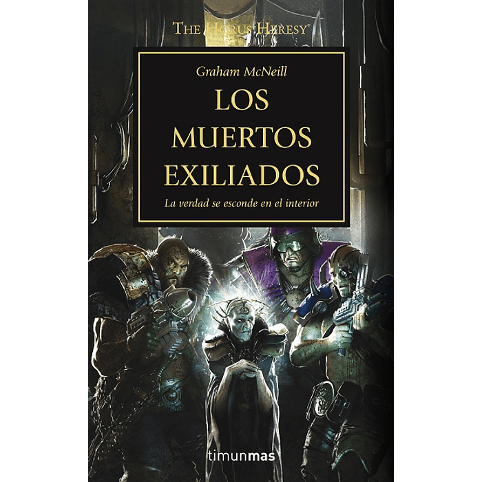 Warhammer 40K - La Herejía de Horus 17: Los muertos exiliados