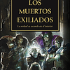 Warhammer 40K - La Herejía de Horus 17: Los muertos exiliados 1