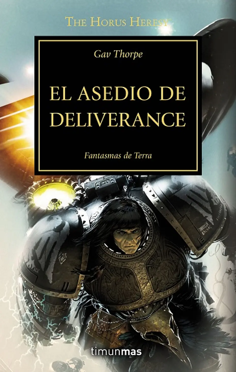 Warhammer 40K - La Herejía de Horus 18: El asedio de Deliverance 1