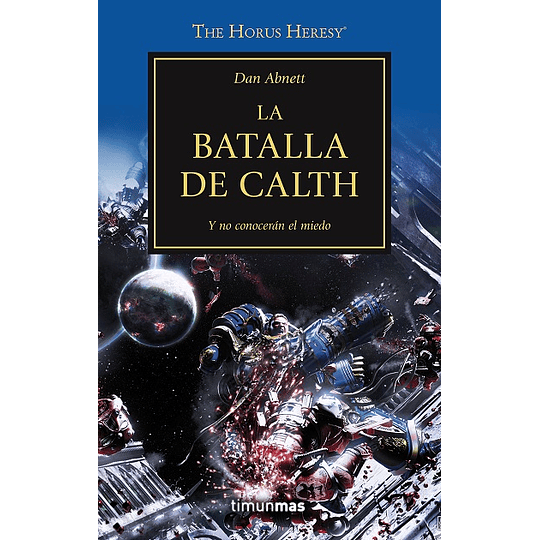 Warhammer 40K - La Herejía de Horus 19: La batalla de Calth