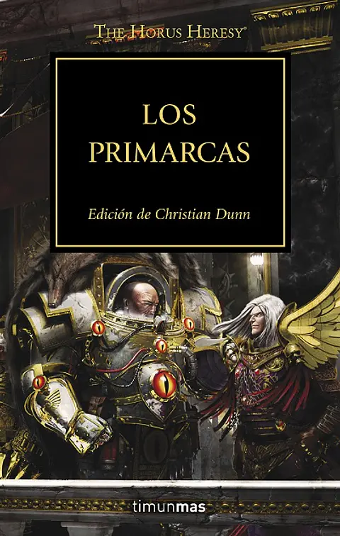 Warhammer 40K - La Herejía de Horus 20: Los primarcas