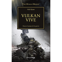 Warhammer 40K - La Herejía de Horus 26: Vulkan Vive