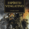 Warhammer 40K - La Herejía de Horus 29: Espíritu vengativo 1