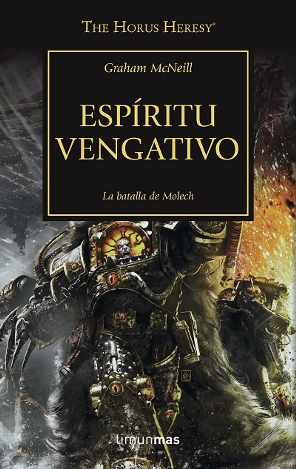 Warhammer 40K - La Herejía de Horus 29: Espíritu vengativo 1