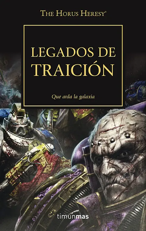 Warhammer 40K - La Herejía de Horus 31: Legados de traición