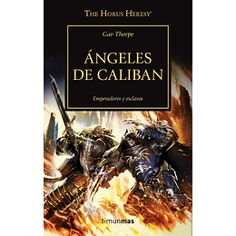 Warhammer 40K - La Herejía de Horus 38: Ángeles de Caliban