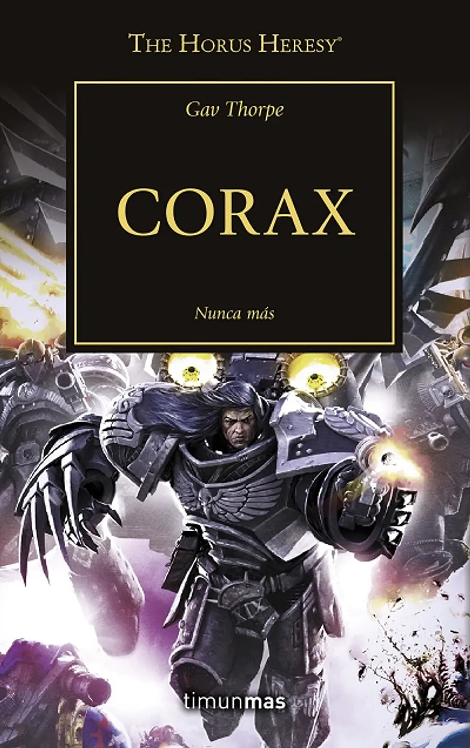 Warhammer 40K - La Herejía de Horus 40: Corax 1