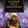 Warhammer 40K - La Herejía de Horus 41: El Señor de la Humanidad 1