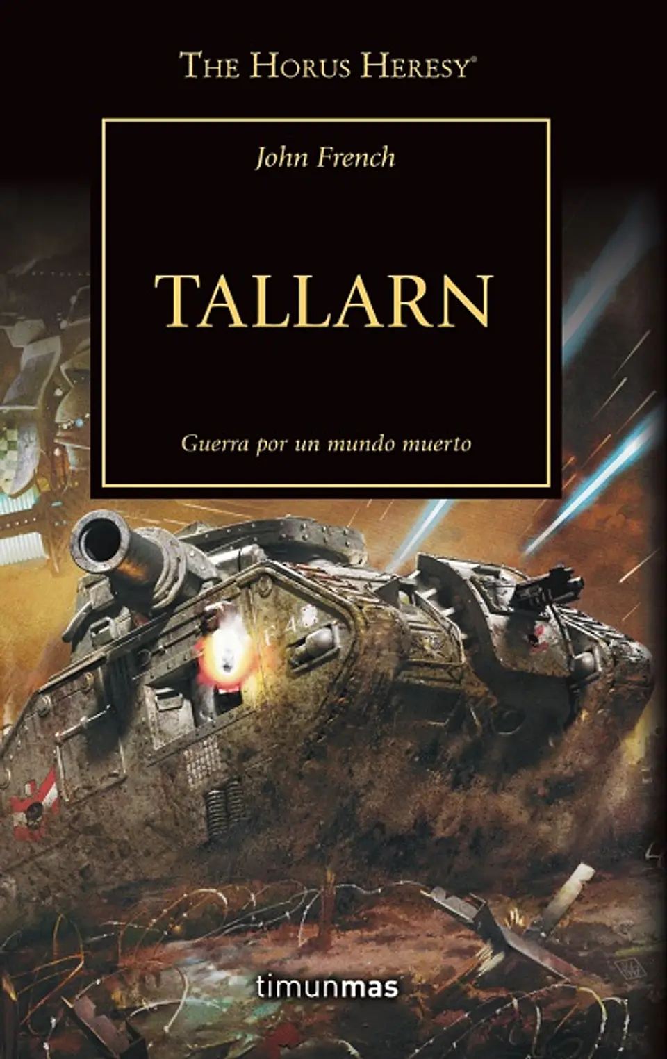 Warhammer 40K - La Herejía de Horus 45: Tallarn 1