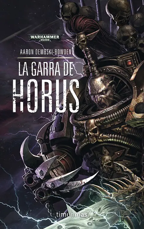 Warhammer 40K - The Black Legion 01: La Garra de Horus