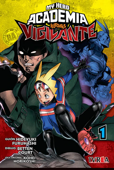 My Hero Academia Illegals Vigilante N°01