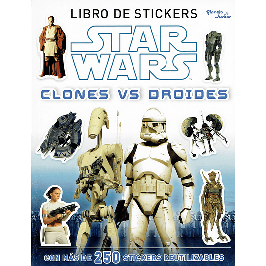 Star Wars: Clones Vs Droides - Libro de Stickers