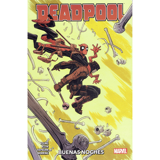 Deadpool Vol.2: Buenas Noches