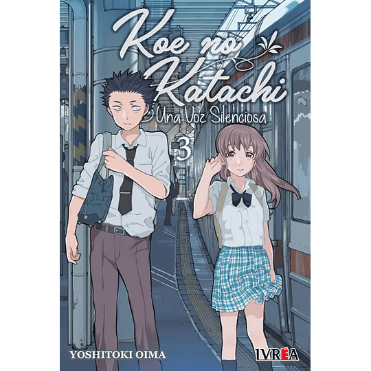 Koe No Katachi - Una Voz Silenciosa N°03