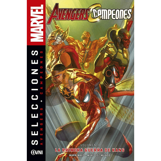Selecciones Marvel - Avengers + Campeones Vol.1: La Primera Guerra de Kang