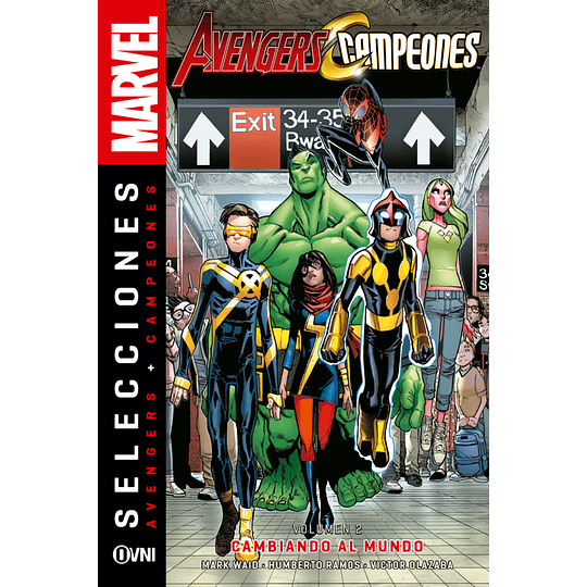 Selecciones Marvel - Avengers + Campeones Vol.2: Cambiando al Mundo
