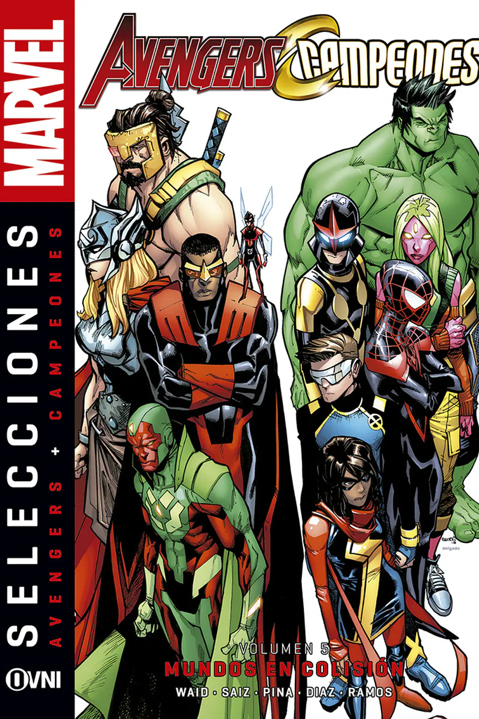 Selecciones Marvel - Avengers + Campeones Vol.5: Mundos en Colisión 1
