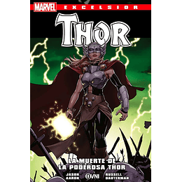 La Muerte De La Poderosa Thor - Marvel Excelsior