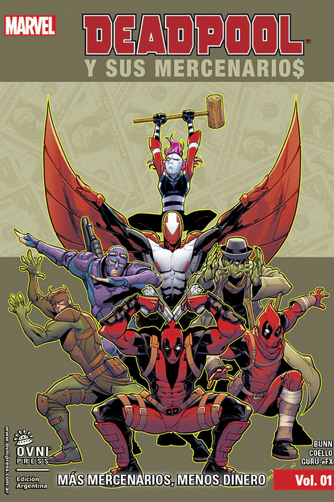 Deadpool y sus Mercenarios Vol.01: Más Mercenarios, Menos Dinero