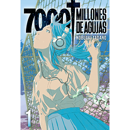 7000 Millones de Agujas Vol.01