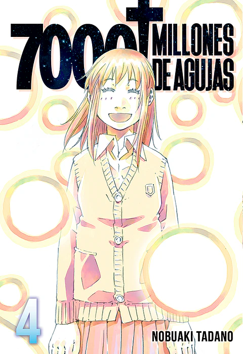 7000 Millones de Agujas Vol.04