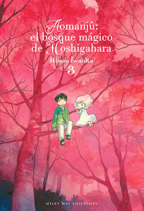 Aomanju: El Bosque Mágico de Hoshigahara Vol.03