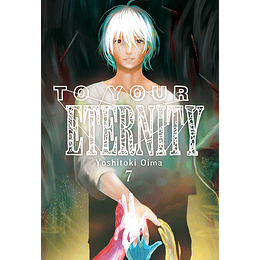 To Your Eternity Vol.07