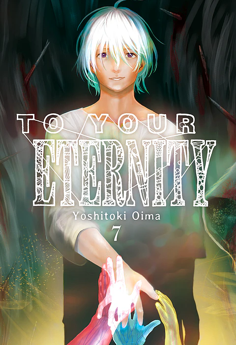 To Your Eternity Vol.07