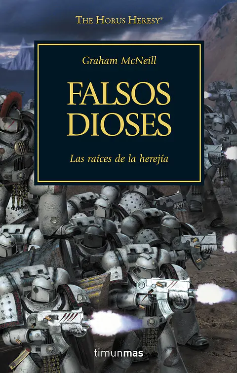 Warhammer 40K - La Herejía de Horus 02: Falsos Dioses