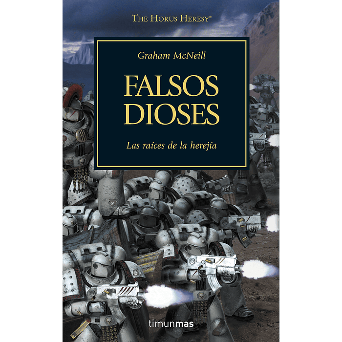 Warhammer 40K - La Herejía de Horus 02: Falsos Dioses