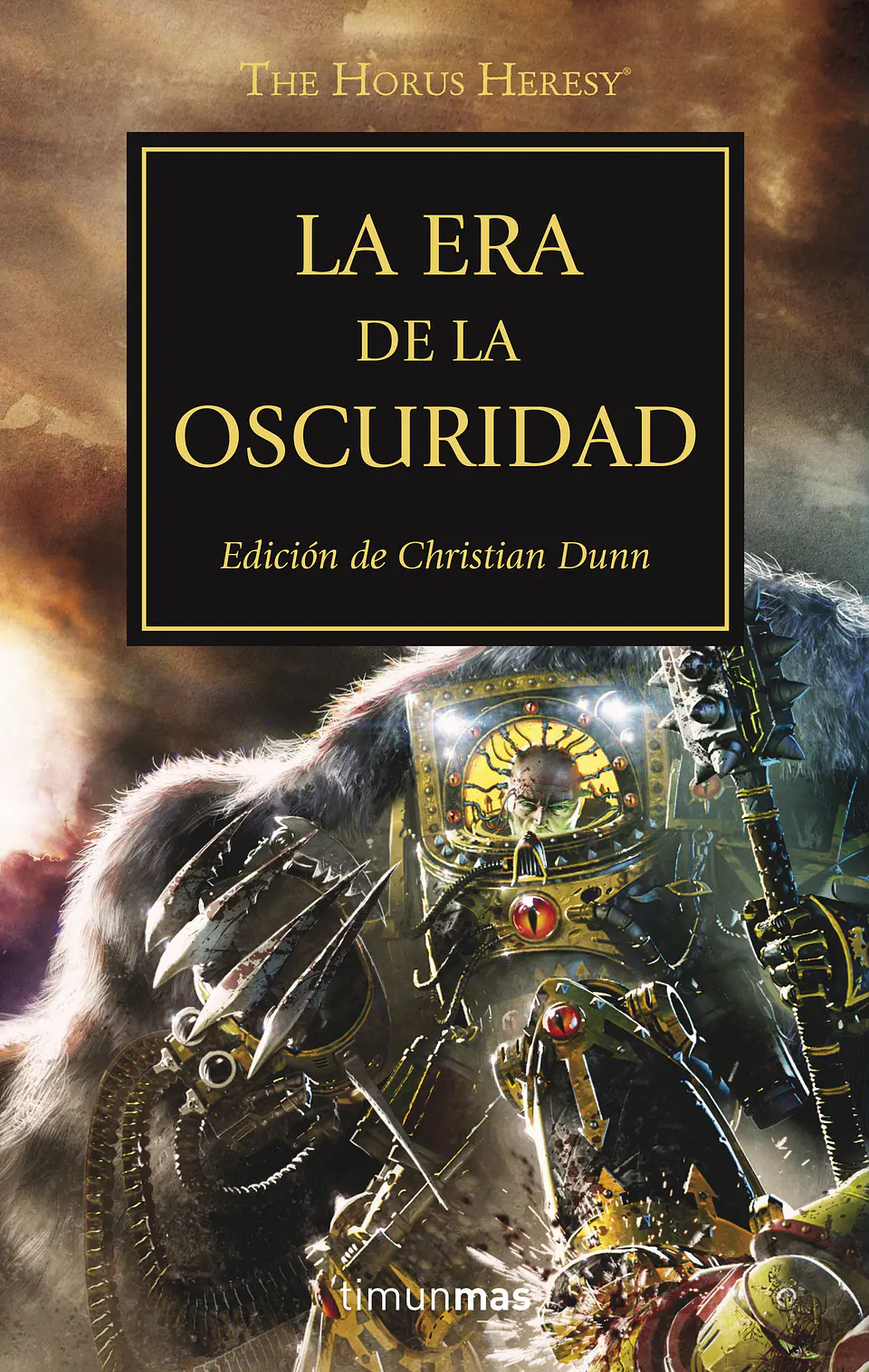 Warhammer 40K - La Herejía de Horus 16: La Era De La Oscuridad  1