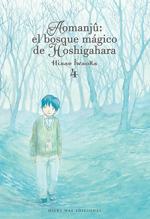 Aomanju: El Bosque Mágico de Hoshigahara Vol.04