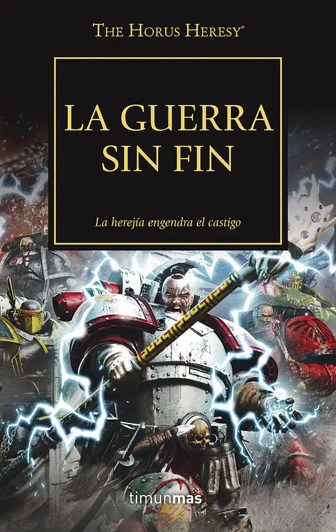 Warhammer 40K - La Herejía de Horus 33: La guerra sin fin