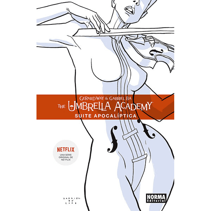 The Umbrella Academy 1: Suite Apocalíptica