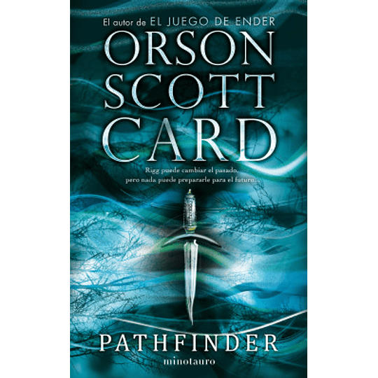 Pathfinder Libro I / Orson Scott Card