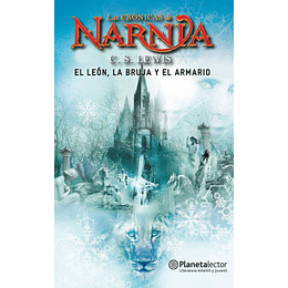 Las Crónicas de Narnia (vol.2): El león, la bruja y el armario - C.S. Lewis (Rústica)