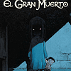 El Gran Muerto nº 01/03 - Jacques Loiseleux | JB Djian 1