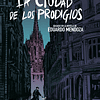 La ciudad de los prodigios - Eduardo Mendoza / ilus. Claudio Stassi (Novela Gráfica) 1