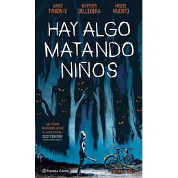 Hay algo matando niños - (Novela Gráfica)