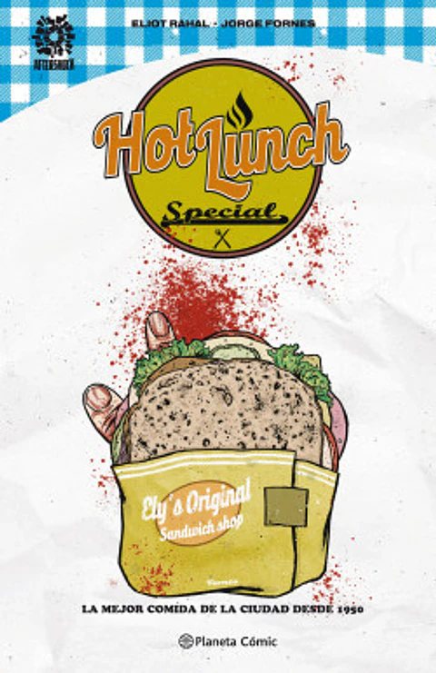 Hot Lunch Special nº 01 - Eliot Rahal | Jorge Fornés