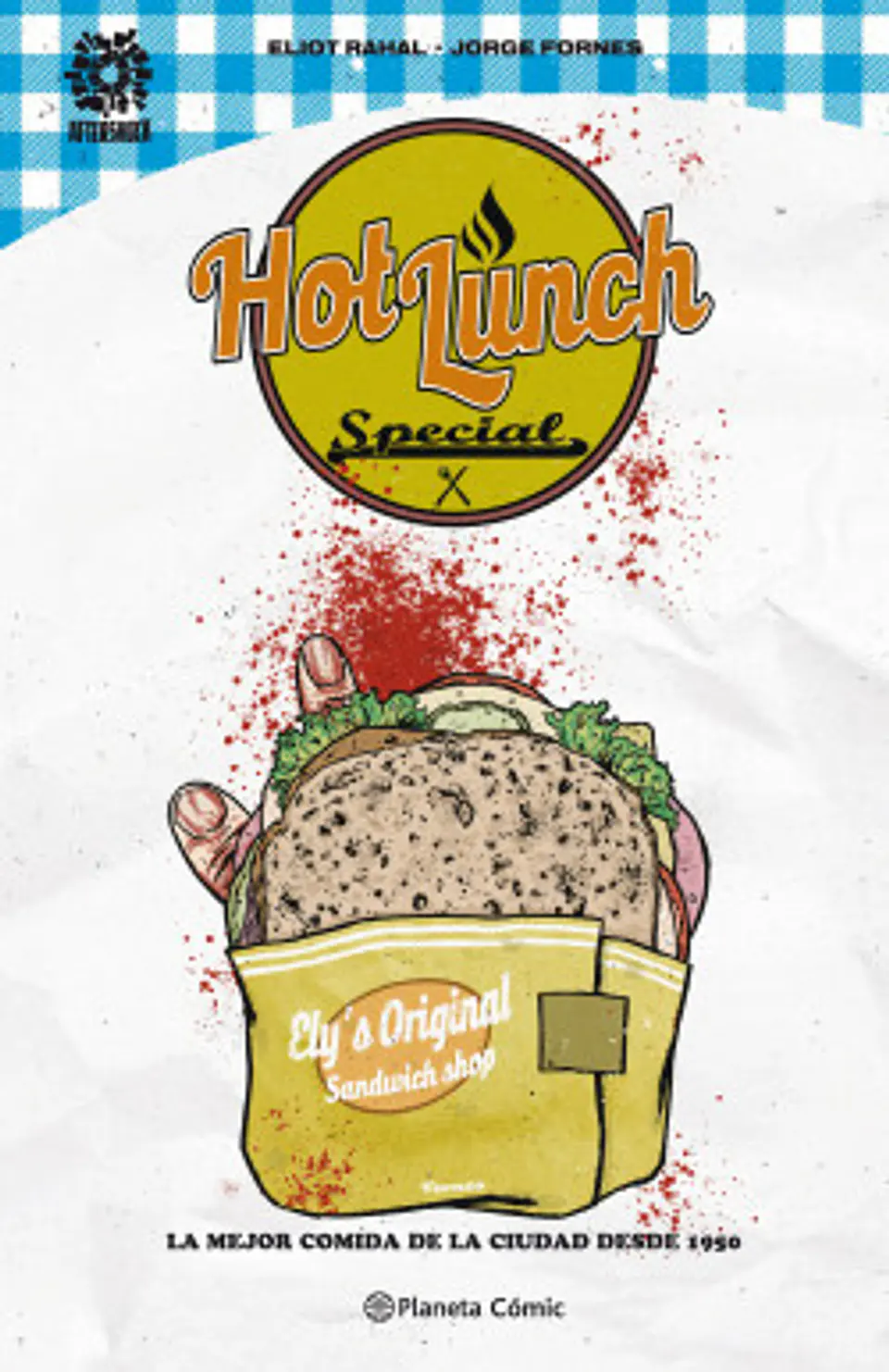 Hot Lunch Special nº 01 - Eliot Rahal | Jorge Fornés 1