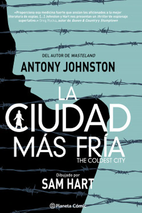 La ciudad más fría - Antony Johnston (Novela Gráfica)