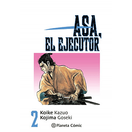 Asa El Ejecutor vol. 02/10 - Kazuo Koike | Goseki Kojima