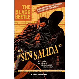 Black Beetle: en "Sin Salida"