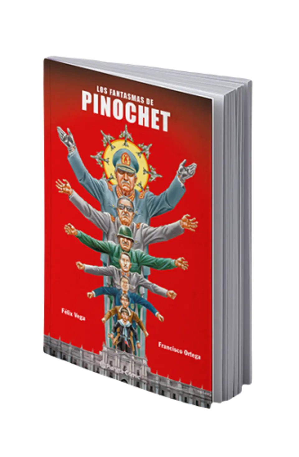 Los fantasmas de Pinochet - Félix Vega Encina, Francisco Ortega 1