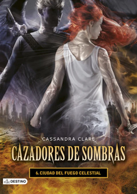 Cazadores de sombras 6: Ciudad del fuego celestial